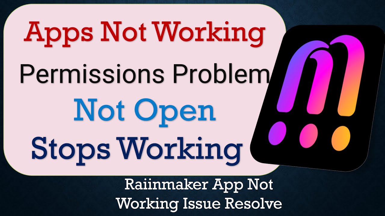 How To Fix Raiinmaker App not working