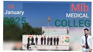 Republic Day Mlb Medical College Jhansi 2025