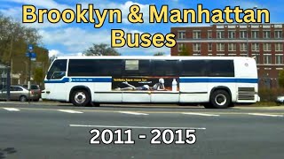 Brooklyn & Manhattan Vintage MTA NYCT Buses: 2011 to 2015