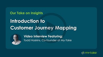 Introduction to Customer Journey Mapping