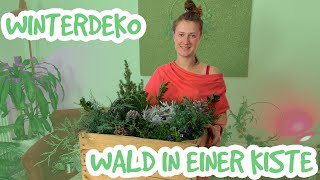 Winterdeko - Wald in der Kiste