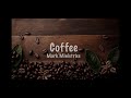 Coffee (Official Lyric Video)