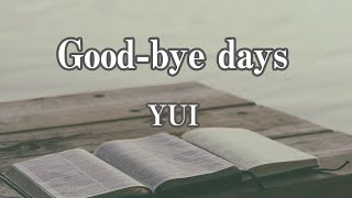Miniatura de vídeo de "【カラオケ】Good-bye days - YUI【オフボーカル】"