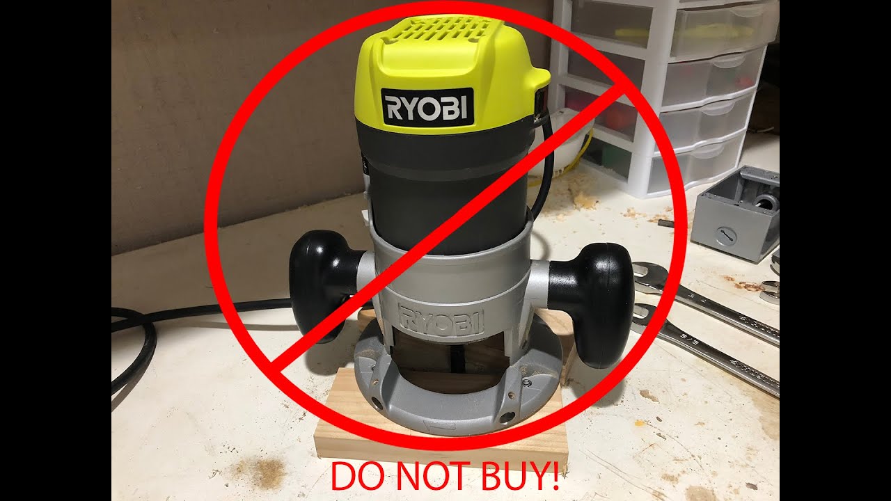 Ryobi Router Review || DON'T BUY - YouTube