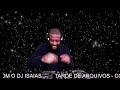 Kizomba arquivo   mix  vol  1    dj isaias   2022