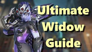 Fred's Ultimate Widowmaker Guide