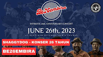 Rayakan 26 Tahun, Shaggydog Sukses Gelar Konser Be26embira
