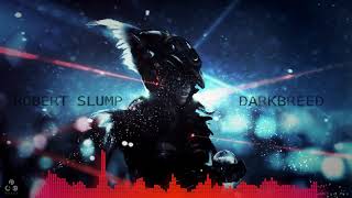 Video thumbnail of "Robert Slump - Darkbreed (Epic Cinematic Rock Metal Trailer Music)"