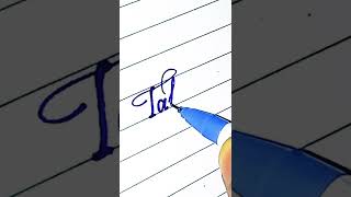 Writing A Name Tahira In Cursive