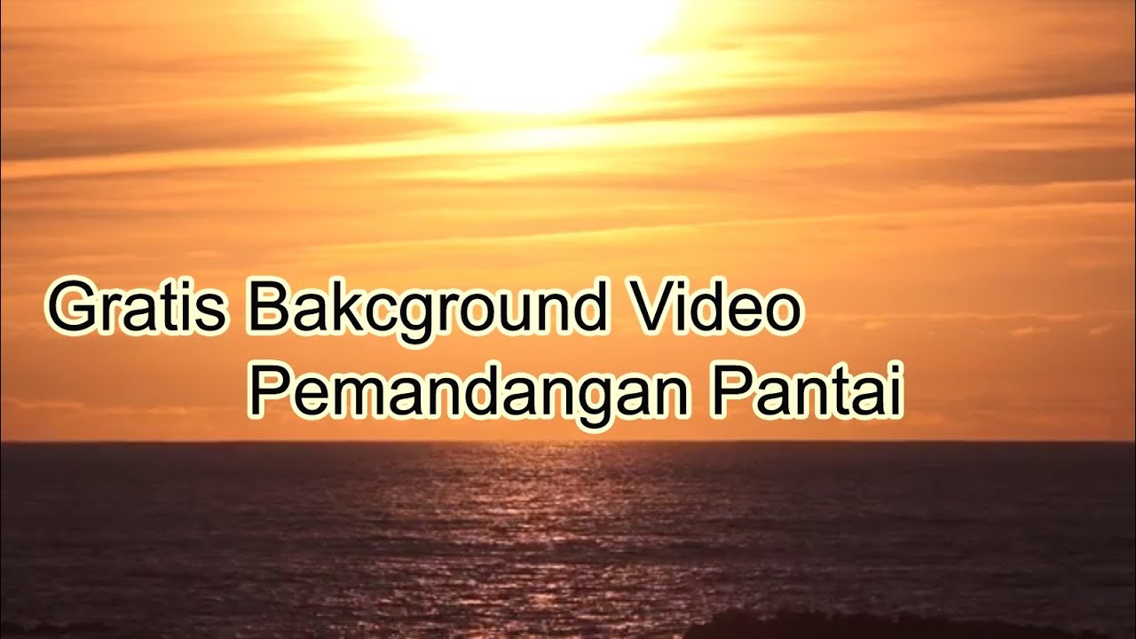 Gratis Background Video Pemandangan Pantai Youtube