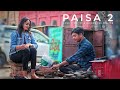 PAISA 2 | Love Story Of An Income Tax Officer | Anand Mandal