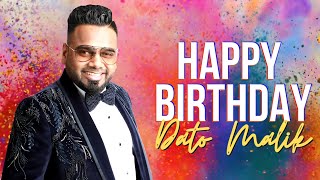 Dato Malik Anneh - Happy Birthday DAM | Dato Abdul Malik | Singer Diwakar | Malikstreams