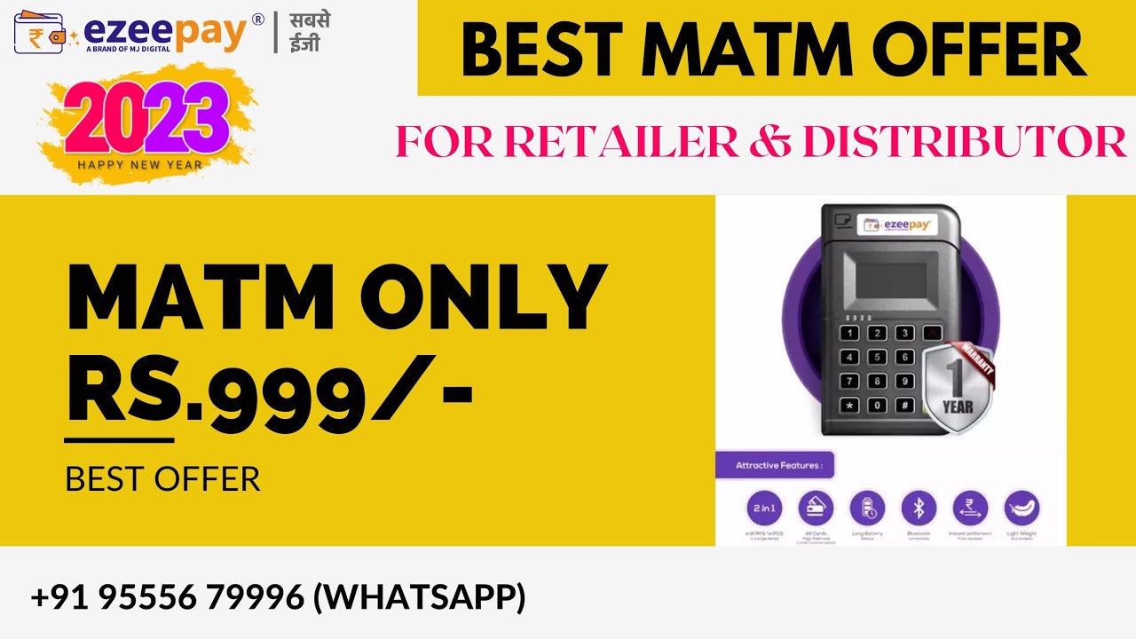 EZEEPAY NEW YEAR OFFER FOR RETAILER & DISTRIBUTOR II LOW COST MATM II CASH BACK OFFER II EZEEPAY