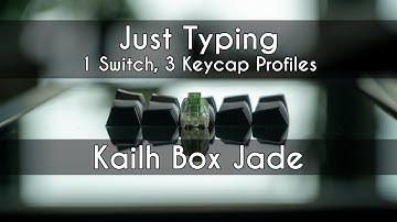 Kailh Box Jade + KBD67 Lite Sound Test | Just Typing
