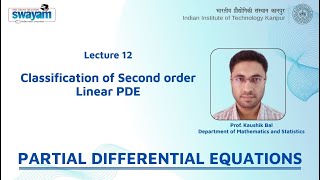 Lecture 12: Classification of Second order Linear PDE