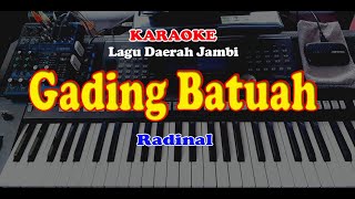 Lagu Daerah Jambi -  GADING BATUAH - KARAOKE