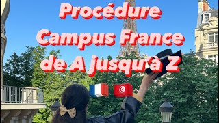 Procédure Campus France de A jusqu’à Z (pour la Tunisie) 🇹🇳 🇫🇷