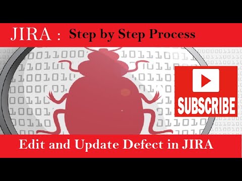 Step by Step JIRA :  Edit and Update JIRA