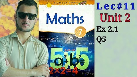 7th-Math-Unit-2-Ex-2.1 Q5 (Afaq Sun Series)