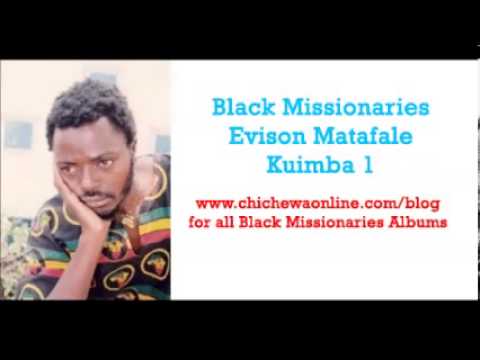 Black Missionaries Evison Matafale - Chauta waphamvu