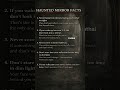 Haunted Mirror Facts #haunted