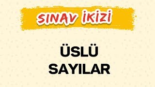 Üslü Sayilar - Yeni Nesil Sorularla- Şenol Hoca
