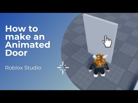 Animated Door Tutorial - Roblox Studio 2021 