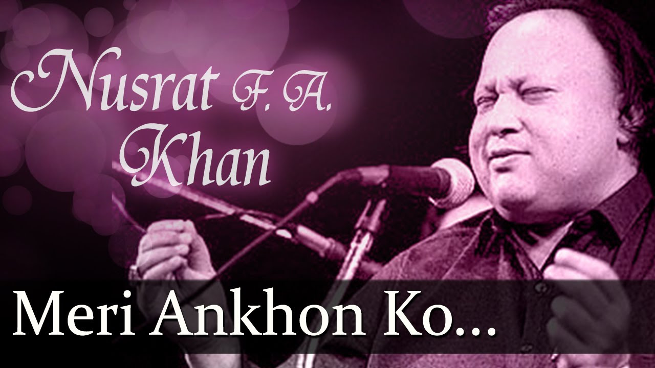 Meri Ankhon Ko Ankhon Ka   Nusrat Fateh Ali Khan   Top Ghazal Songs