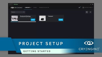 How to setup a project in the CRYENGINE Launcher | Getting Started