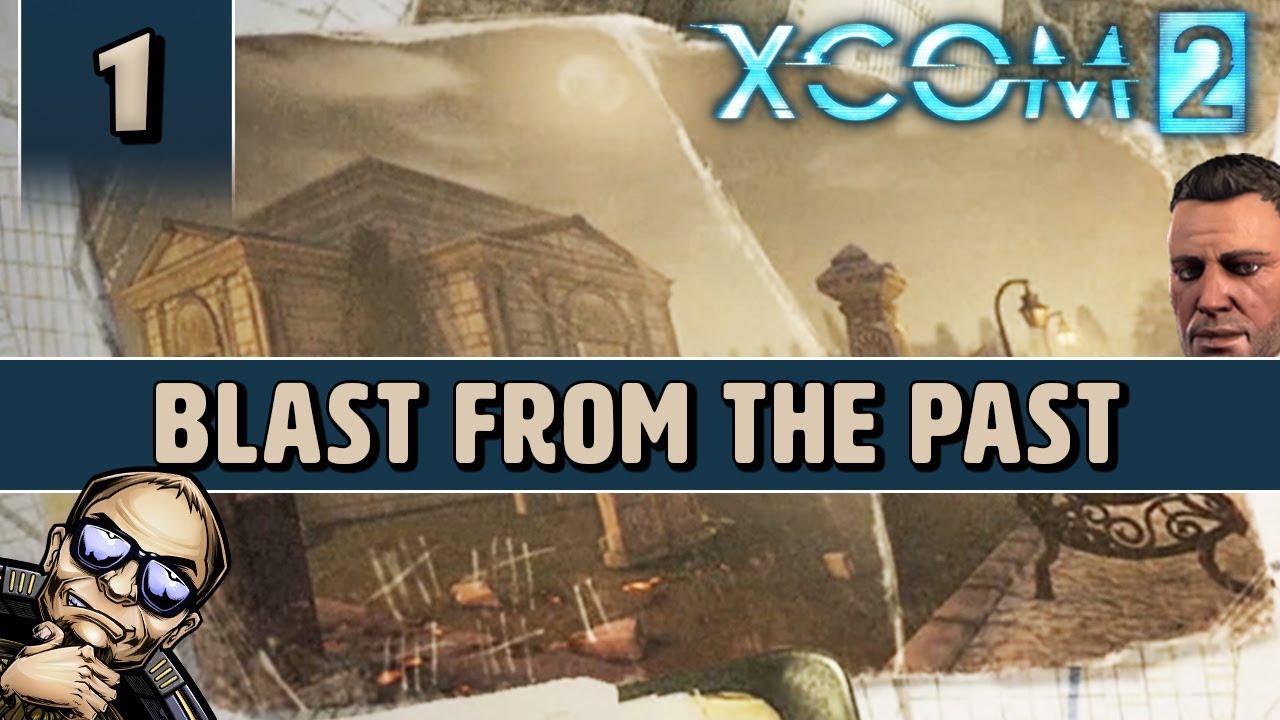 XCOM 2 - The Bradford Expansion! - Blast From the Past - Part 1 [Tactical Legacy Pack Gameplay]