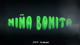 NIÑA BONITA (Remix) - Agus Zarate DJ @EZEVallejo  [ @Feid @AllSeanPaul ]