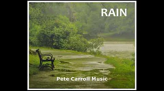 "RAIN"   Pete Carroll Music thumbnail