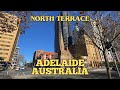Exploring Adelaide Australia: Walking Tour Along North Terrace (Part 1)