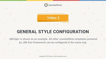JSN Sun Framework Tutorials | Video 3: General Style Configuration