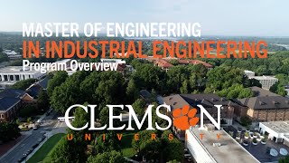 Master Of Engineering Meng In Industrial Engineering Program Overview Clemson University