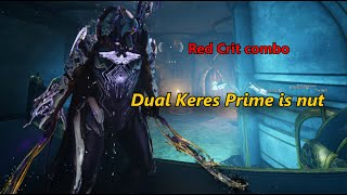 Warframe | Dual Keres Prime *SHREDS*