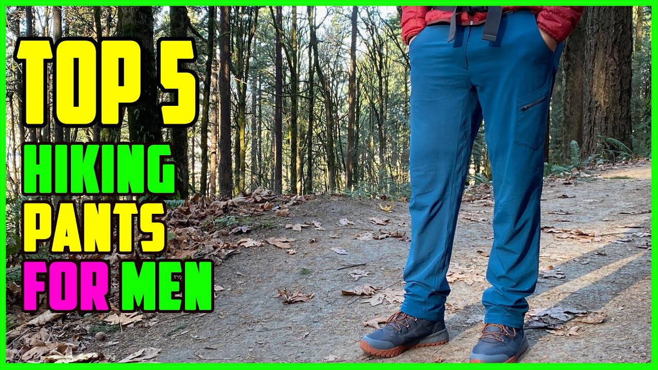 TOP 5 Best Hiking Pants for Men 2023 