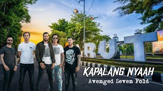 Kapalang nyaah - cover avenged seven fold ai M shadows . |lagu sunda versi rock