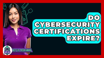 Do Cybersecurity Certifications Expire? - Next LVL Programming