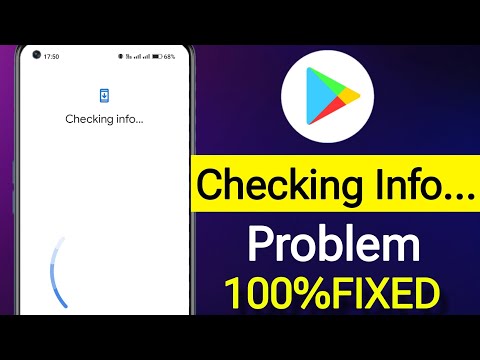 How to Fix Checking Info Problem in Play Store || Checking Info loop Android Problem
