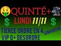 PRONOSTIC PMU QUINTE DU JOUR LUNDI 11 NOVEMBRE 2024 
