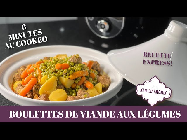 BOULETTES DE VIANDE HACHÉE AUX LÉGUMES FAÇON TAJINE AU COOKEO