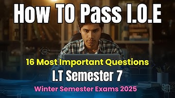 How to Pass & Score in Internet of Everything (IOE) | Sem 7 I.T | Mumbai University | Winter 2025