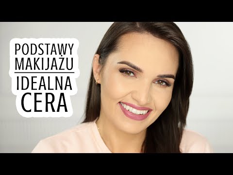 ♡ PODSTAWY MAKIJAŻU: IDEALNA CERA | Podkład, Korektor, Puder ♡