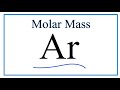 Understanding Argon and Molar Mass