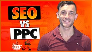 SEO Vs PPC Ads: What's Best For Your Business