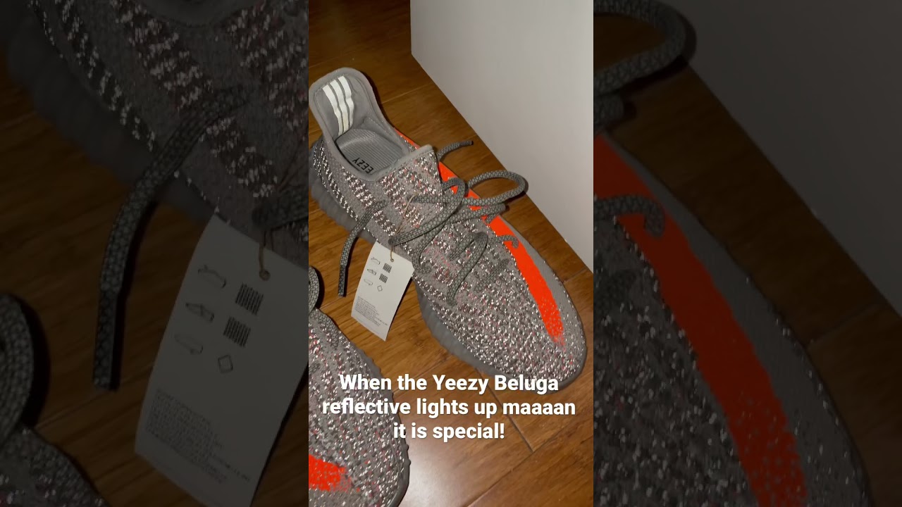 When the Yeezy Beluga reflective lights up maaaan it is special! 