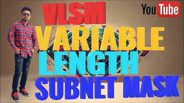 VLSM ( VARIABLE LENGTH SUBNET MASK) in hindi/urdu || by NETWORKLOGY