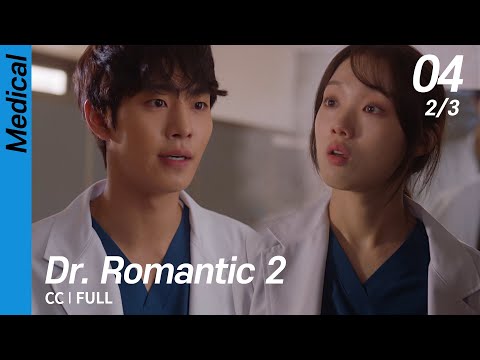 [CC/FULL] Dr. Romantic 2 EP04 (2/3) | 낭만닥터김사부2