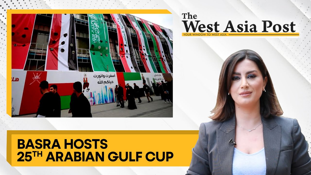 The West Asia Post: Iraq hosts Arab Gulf cup